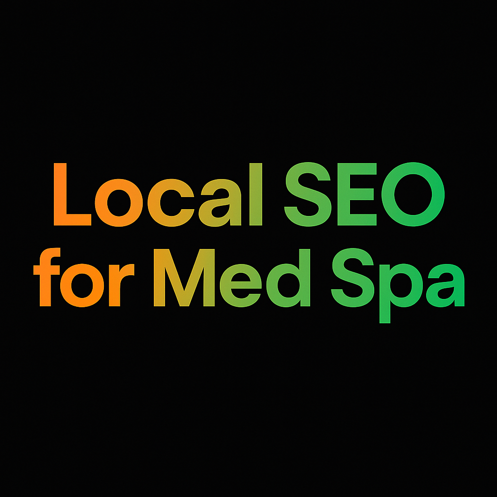 Local SEO for Med Spa